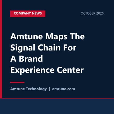 Amtune Maps The Signal Chain For A Brand Experience Center