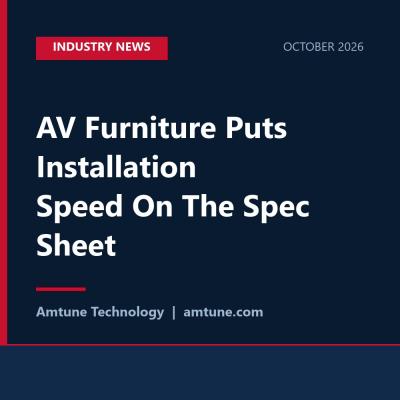 AV Furniture Puts Installation Speed On The Spec Sheet