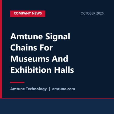 Amtune Signal Chains For Museums And Exhibition Halls